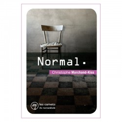 Normal / Christophe MARCHAND-KISS