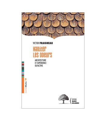 Habiter les odeurs /...